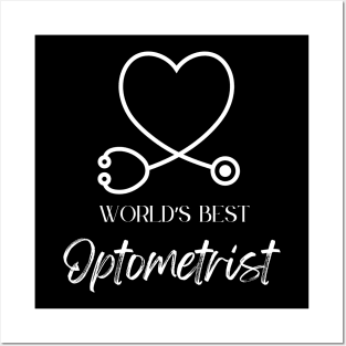 worlds best optometrist Posters and Art